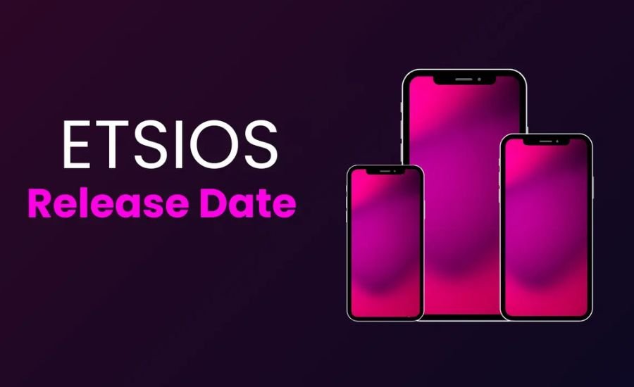 etsiosapp release date